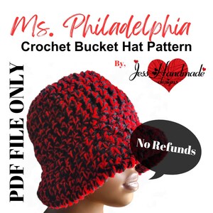 Ms. Philadelphia Crochet Bucket Hat Pattern